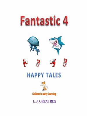 cover image of Fantastic 4 Happy Tales